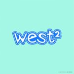 west2 サ×３　サイコー