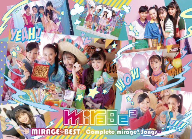 特典5種 Mirage2ベストアルバム 6月24日に延期 収録14曲入り ファントミラージュ大百科